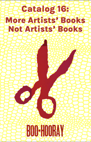 Catalog #16: More Artists' Books Not Artists' Books