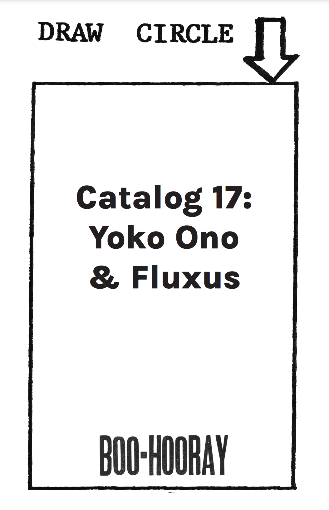 Catalog 17: Yoko Ono and Fluxus