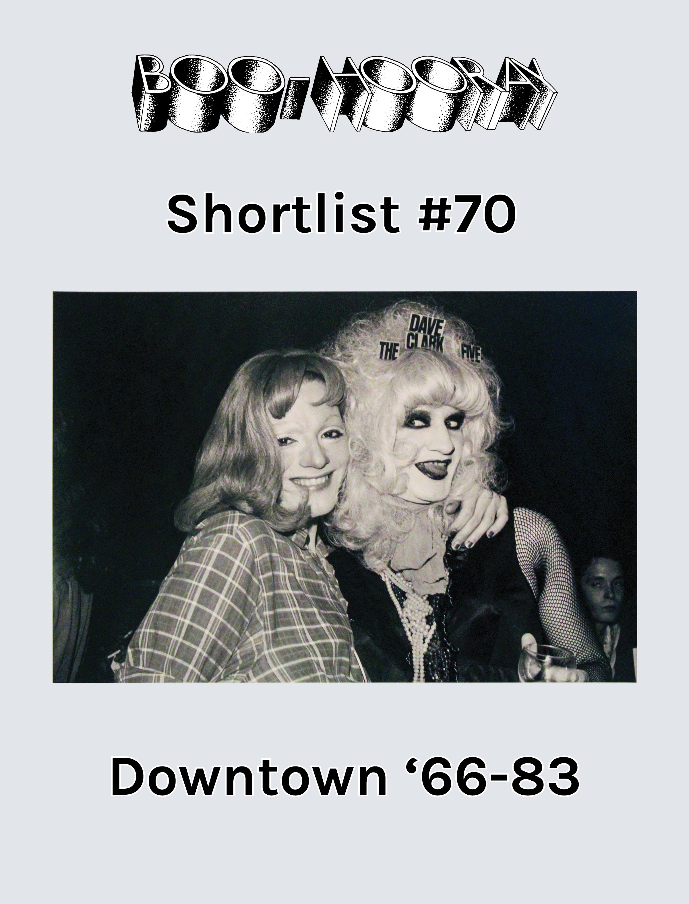 Shortlist #70: Downtown '66-83
