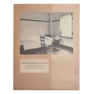 Item #4022 THE BROTHER IN ELYSIUM: ARTWORK AND PUBLICATIONS BY JON BEACHAM, 2008-2013. BOO-HOORAY