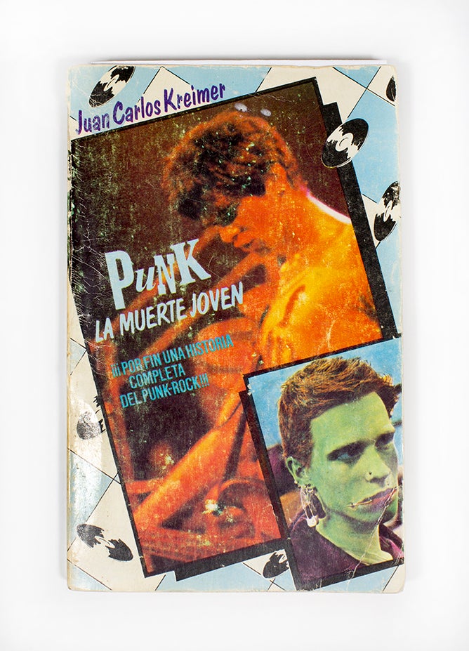Item #4088 Punk: La Muerte Joven. Juan Carlos Kreimer.