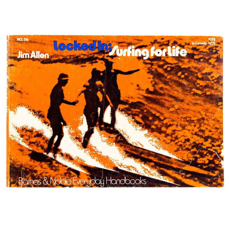 Item #4111 Locked In: Surfing for Life. Jim Allen.