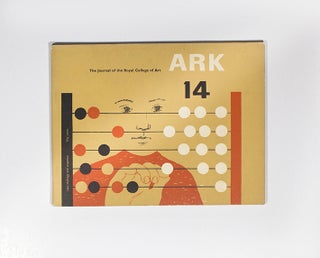 Item #4248 Ark: The Journal of the Royal College of Art Issue #14. ed Anthony Atkinson