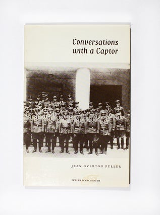 Item #4251 Conversations with a Captor. Jean Overton Fuller