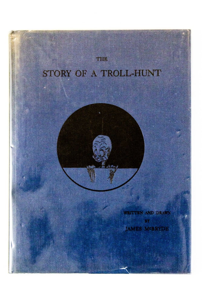 Item #4267 The Story of a Troll Hunt. James McBryde.