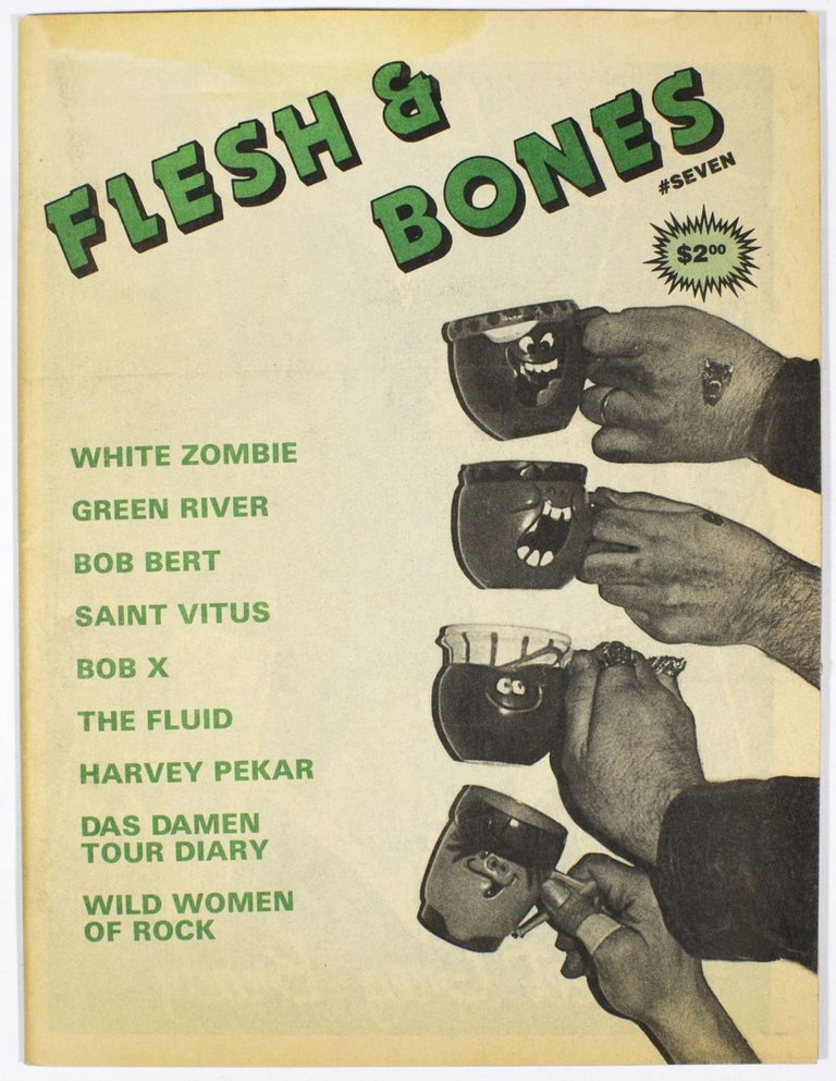 Item #4349 Flesh & Bones #7 (Spring 1988). Jeff.