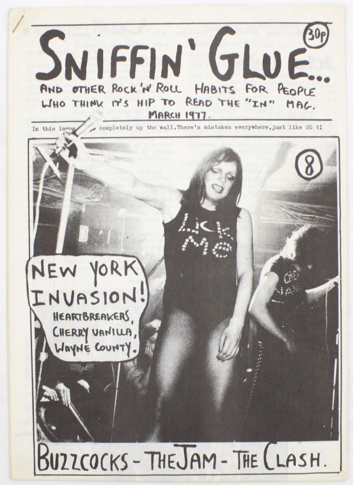 Item #4401 Sniffin’ Glue – No. 8, March 1977. ed Mark Perry.
