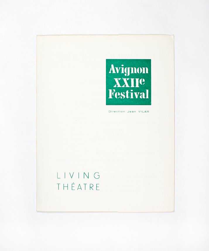 Item #4435 The Living Theatre: Avignon XXII Festival. Jean Vilar.