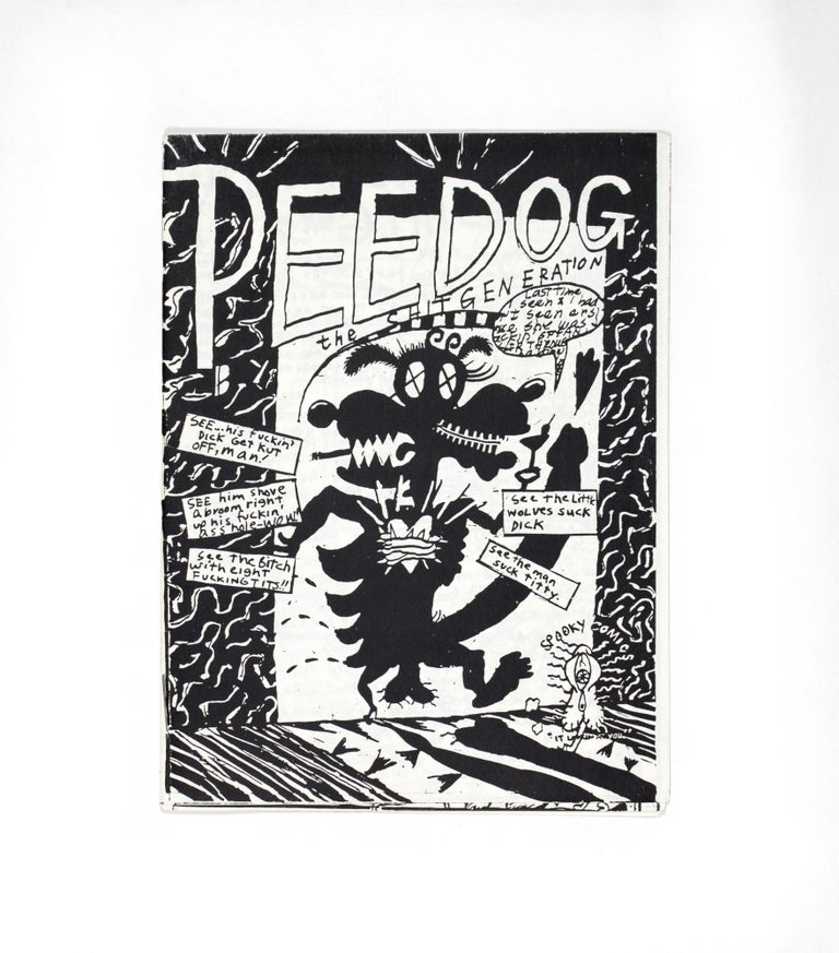 Item #4494 Pee Dog. The Shit Generation/Jay Cotton, Gary Panter, Ed Nukey Nukes, writers and illustrators Jocko Levent Brainiac.