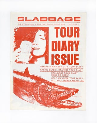 Item #4497 Slabbage, Tour Diary Issue, Winter 86-87. ed Jagory Slab