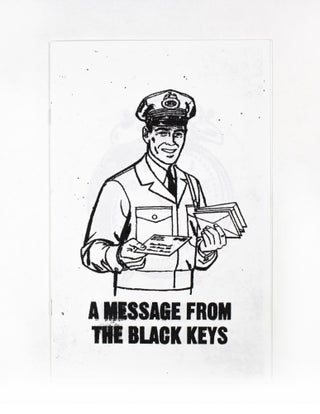 Item #4506 A Message From The Black Keys. The Black Keys