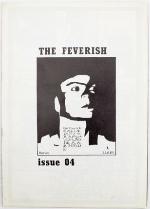 Item #4510 The Feverish Issue 4. ed Wilfried Stasch