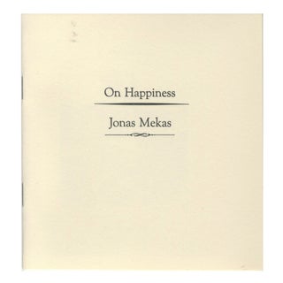Item #4566 ON HAPPINESS. BOO-HOORAY/Jonas Mekas