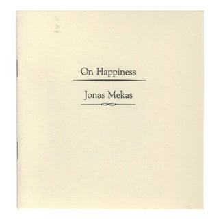 Item #4566 ON HAPPINESS. BOO-HOORAY/Jonas Mekas