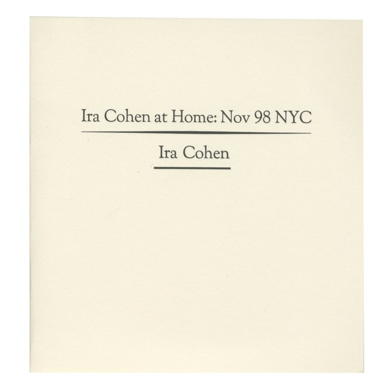 Item #4571 IRA COHEN AT HOME: NOV. 1998 NYC - DVD + PAMPHLET. BOO-HOORAY/Ira Cohen.