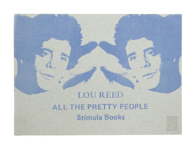 Item #4579 All the Pretty People. Lou Reed.
