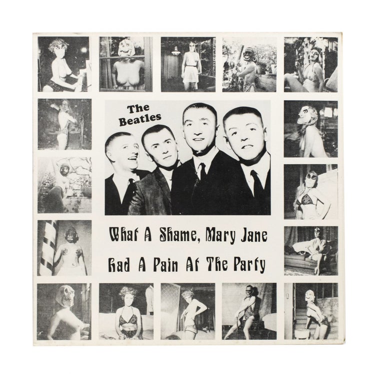 Item #4631 What A Shame, Mary Jane Had A Pain At The Party. The Beatles.