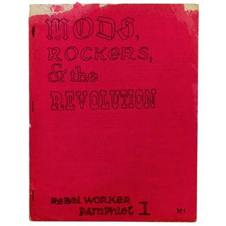 Item #4641 Mods, Rockers & The Revolution. Charles Radcliffe