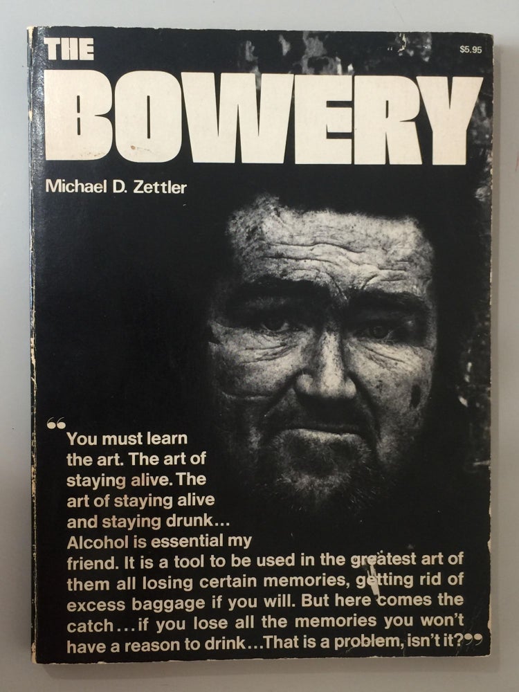 Item #4732 The Bowery. Michael D. Zettler.