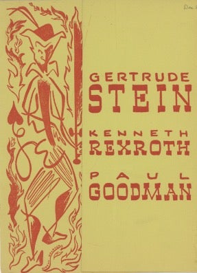 Item #4733 Gertrude Stein, Kenneth Rexroth and Paul Goodman. Living Theatre