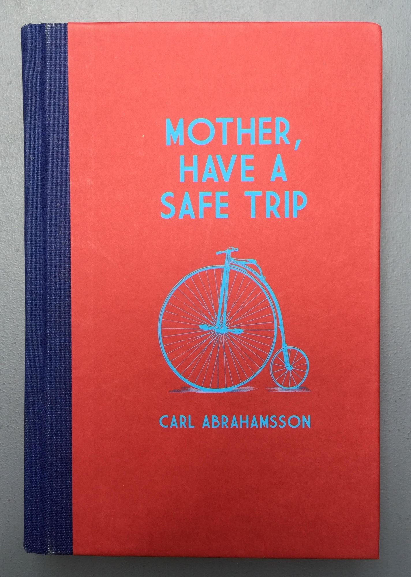 mother-have-a-safe-trip-carl-abrahamsson-first-edition