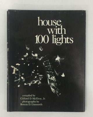 Item #4746 House with 100 Lights. Clifford D. McElroy Jr