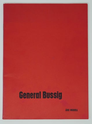 Item #4830 Genral Bussig. Åke Hodell