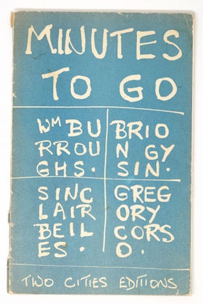 Item #4842 Minutes to Go [signed]. Sinclair Beiles William S. Burroughs, Brion Gysin, Gregory Corso