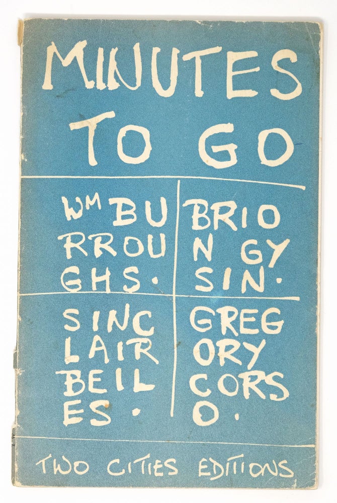 Item #4842 Minutes to Go [signed]. Sinclair Beiles William S. Burroughs, Brion Gysin, Gregory Corso.