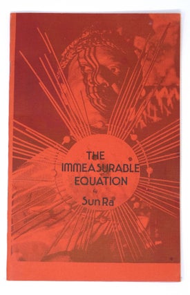 Item #4853 The Immeasurable Equation. Sun Ra