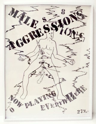 Item #4903 Male Aggressions: Now Playing Everywhere. Jonathan Borofsky