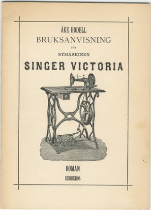 Item #4966 Bruksanvisning for Symaskinen Singer Victoria. Åke Hodell