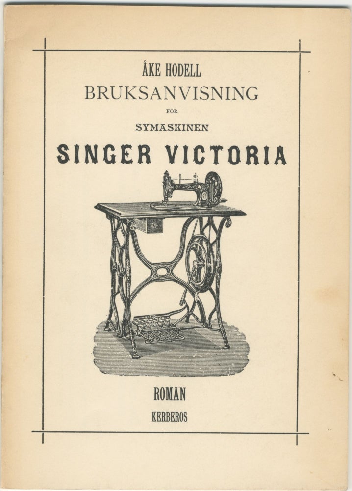 Item #4966 Bruksanvisning for Symaskinen Singer Victoria. Åke Hodell.