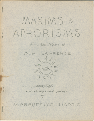 Item #4972 Maxims and Aphorisms from the Letters of D.H. Lawrence. Marguerite Harris