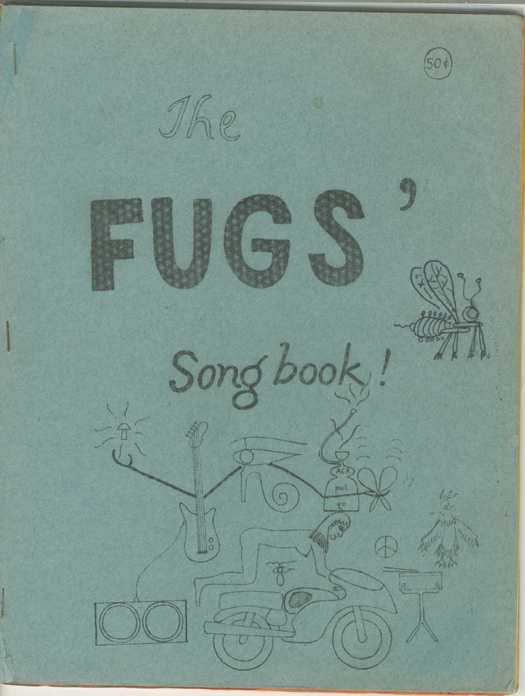 Item #4975 The Fugs' Songbook! [w. Gerard Malanga's address]. ed Ed Sanders.