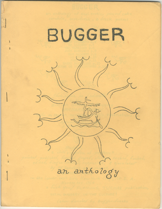 Item #4978 Bugger: An Anthology of Anal Erotic, Pound Cake Cornhole, Arse-freak, & Dreck Poems....