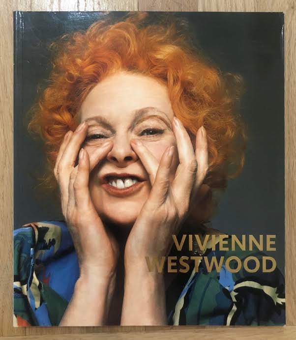 Item #4983 Vivienne Westwood. Claire Wilcox.