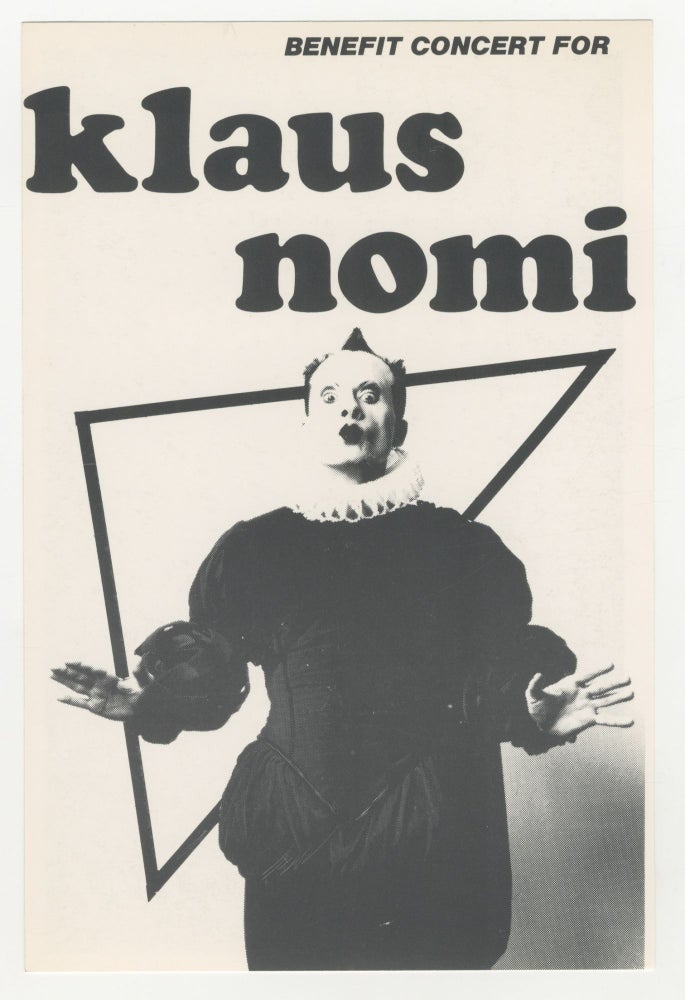Item #5023 Benefit Concert for Klaus Nomi Handbill. Klaus Nomi.