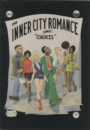 Item #5064 The Inner City Romance Comic: “Choices”. Guy Colwell