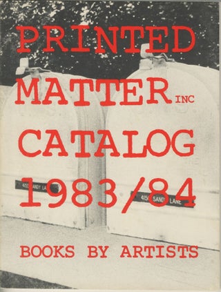 Item #5092 Printed Matter Catalog 1983/84. Inc Printed Matter