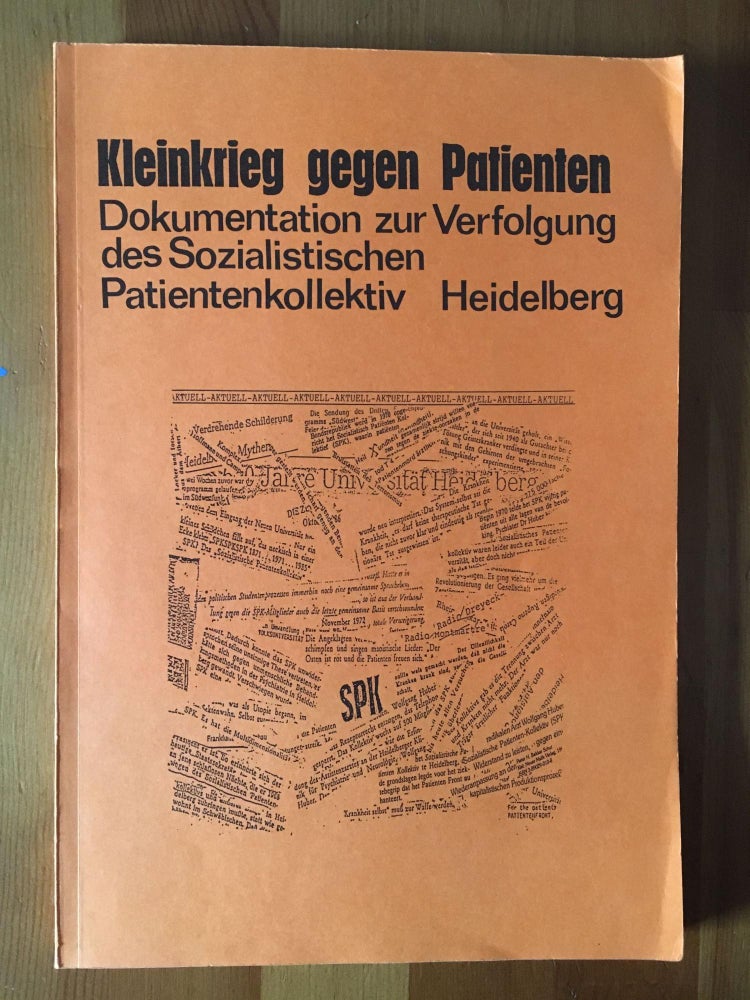 Item #5096 Kleinkrieg Gegen Patienten: Dokumentation zur Verfolgung des Sozialistischen Patientenkollektiv