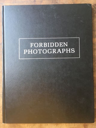 Item #5107 Forbidden Photographs [signed & numbered]. Charles Gatewood
