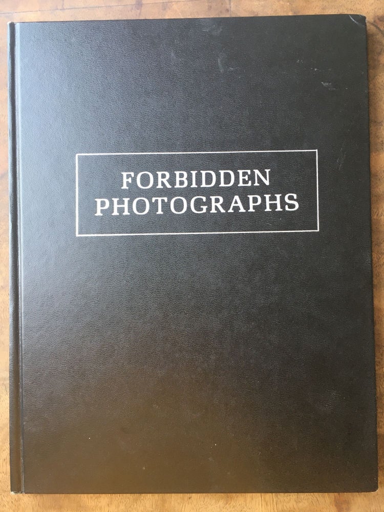Item #5107 Forbidden Photographs [signed & numbered]. Charles Gatewood.