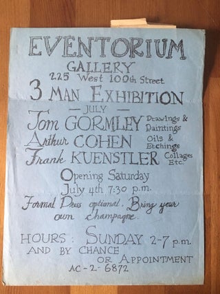 Item #5126 Eventorium Gallery 3 Man Exhibition: Tom Gormley, Arthur Cohen, & Frank Kuenstler
