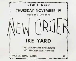 Item #5163 A Fact A First: New Order Ike Yard Poster (FA 1). Michael Shamberg, Stuart Argabright