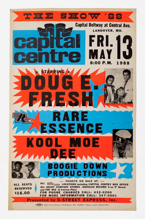 Item #5232 Doug E. Fresh, Rare Essence, Kool Moe Dee, and Boogie Down Productions at Capital Centre. Rare Essence Doug E. Fresh, Boogie Down Productions, Kool Moe Dee.