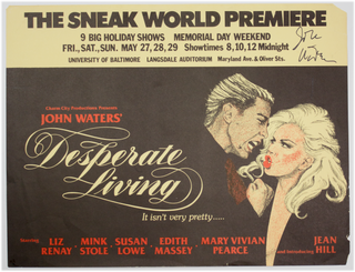 Item #5251 [Signed by John Waters] Desperate Living World Premiere. John Waters