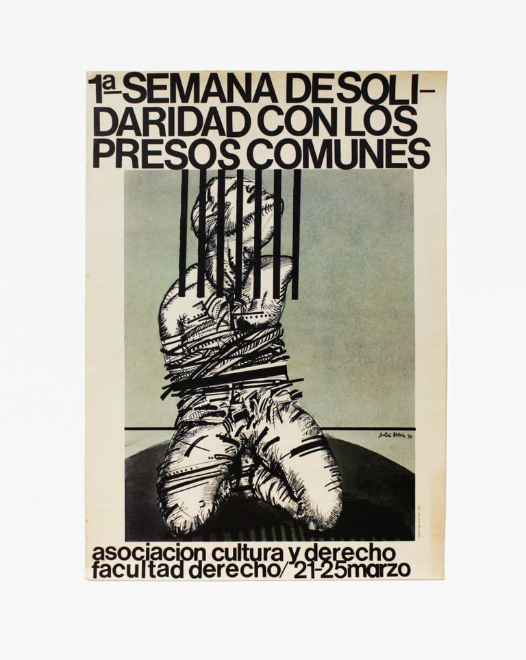 Item #5279 1ª Semana de Solidaridad con los Presos Comunes. Antón Patiño.