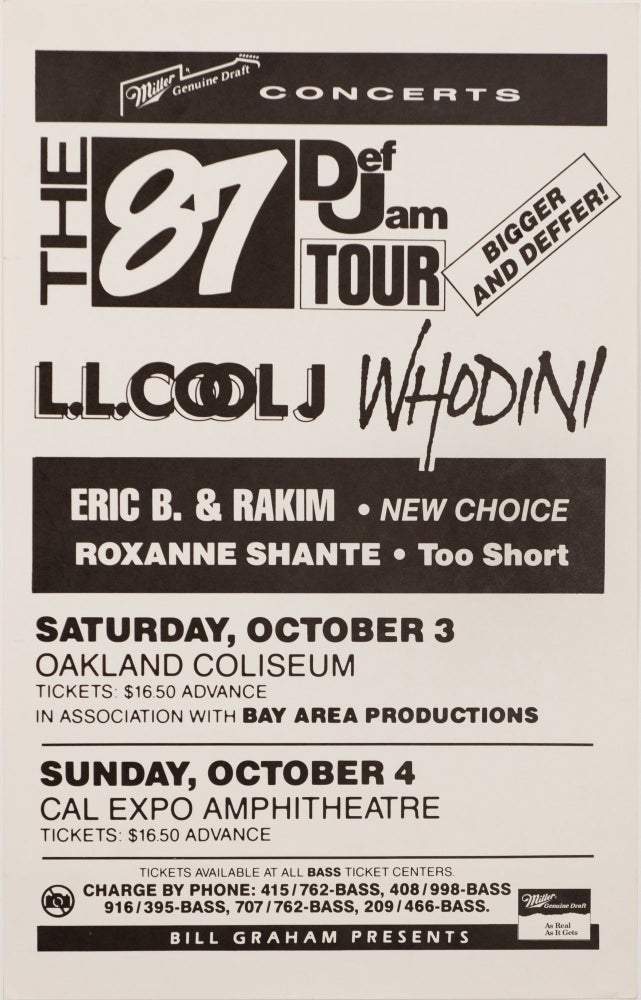 Item #5397 The 87 Def Jam Tour: L.L. Cool J, Whodini, Eric B. & Rakim, New Choice, Roxanne Shante, Too Short at Oakland Coliseum and Cal Expo Amphitheatre. Whodini L L. Cool J, Eric B., New Choice Rakim, Too Short, Roxanne Shante.