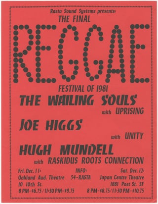 Item #5426 The Final Reggae Festival of 1981: The Wailing Souls, Joe Higgs, Hugh Mundell. Joe...